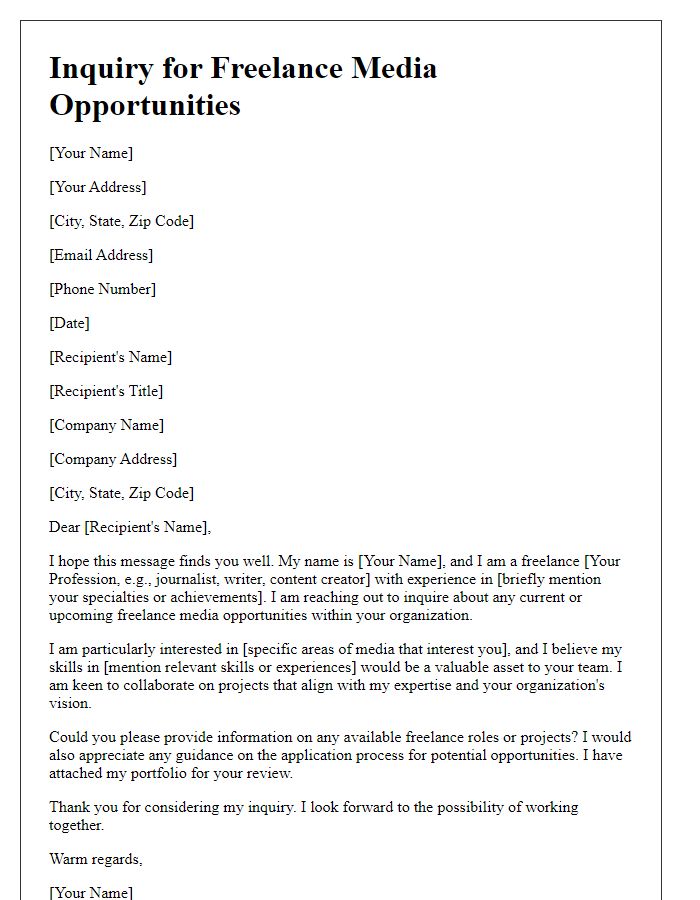 Letter template of inquiry for freelance media opportunities