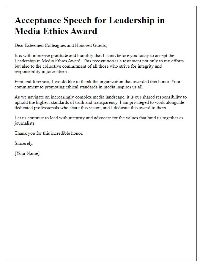 Letter template of media award acceptance speech for leadership in media ethics.