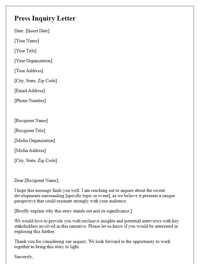 Letter template of press inquiry for a standout media story