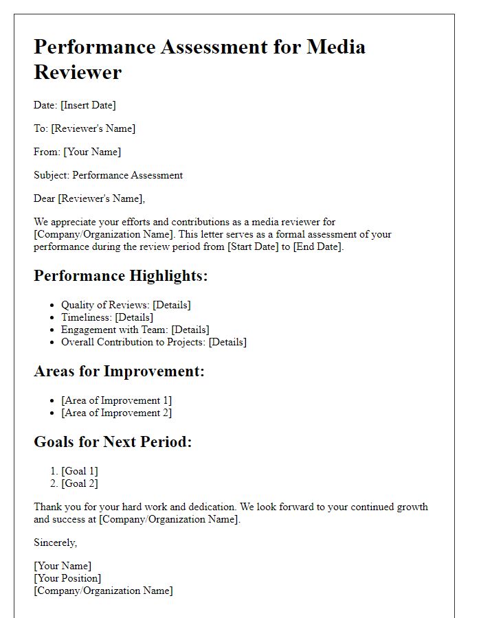 Letter template of media reviewer performance assessment