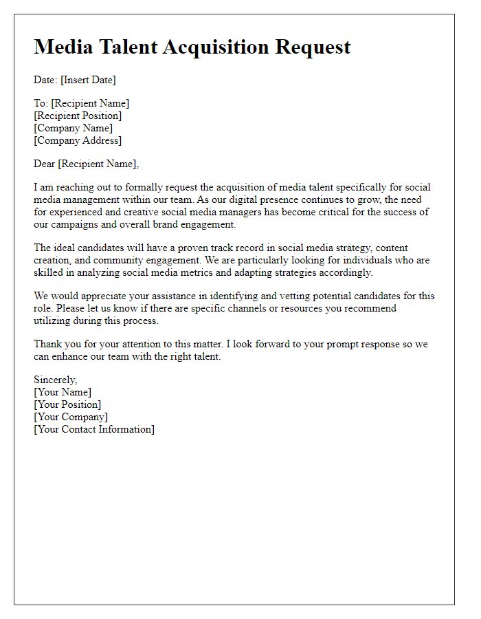 Letter template of media talent acquisition request for social media managers.