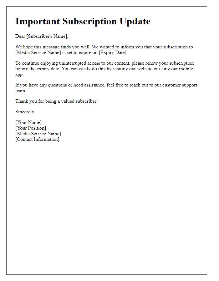 Letter template of media subscription expiry notification