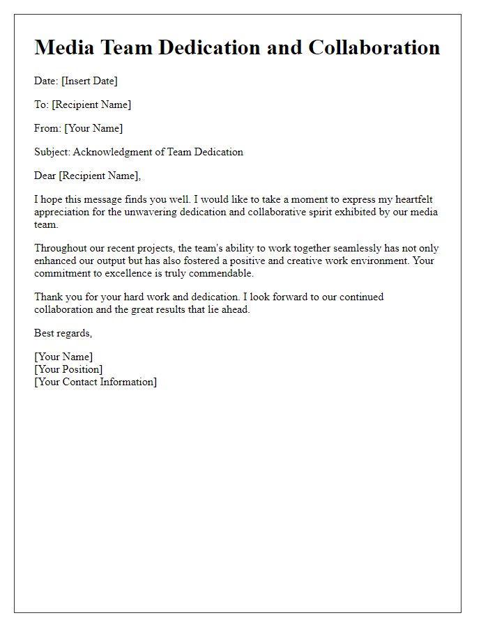 Letter template of media team dedication and collaboration