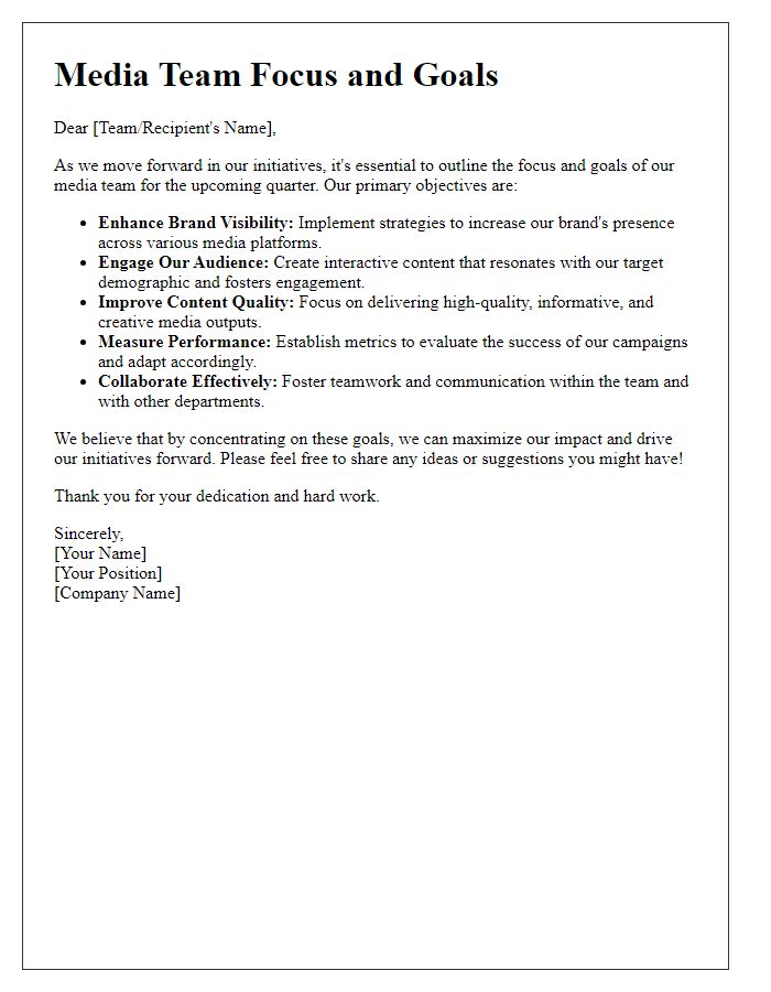 Letter template of media team focus and goals