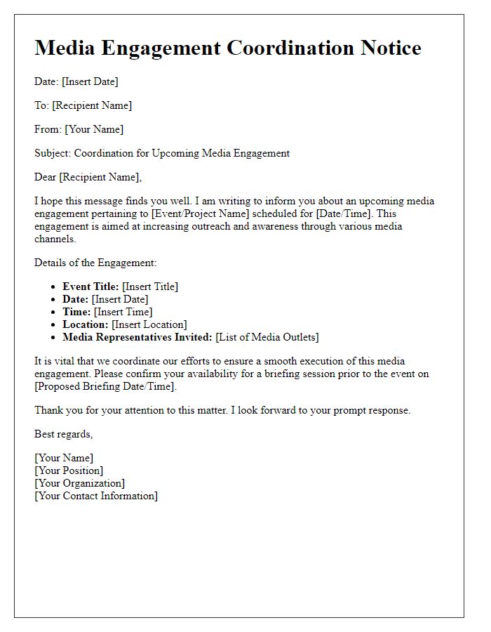 Letter template of Media Engagement Coordination Notice