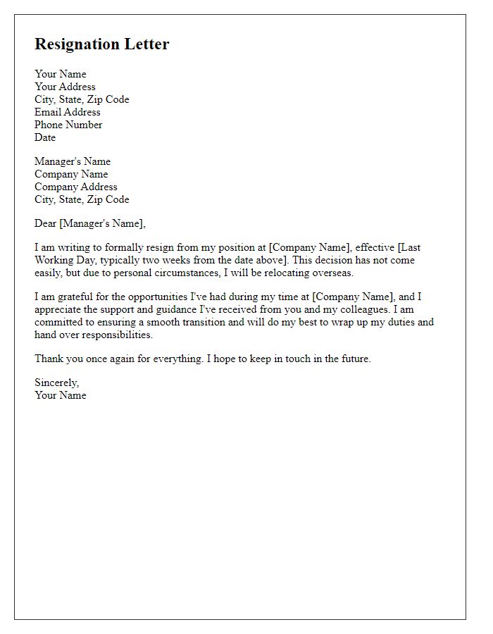 Letter template of resignation driven by relocation overseas.