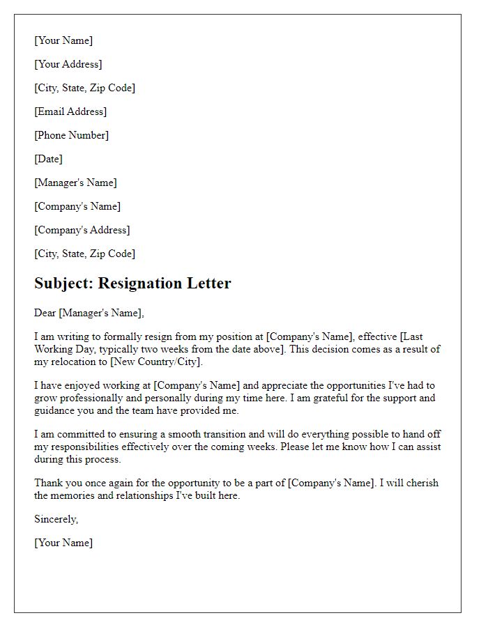 Letter template of resignation prompted by foreign relocation.