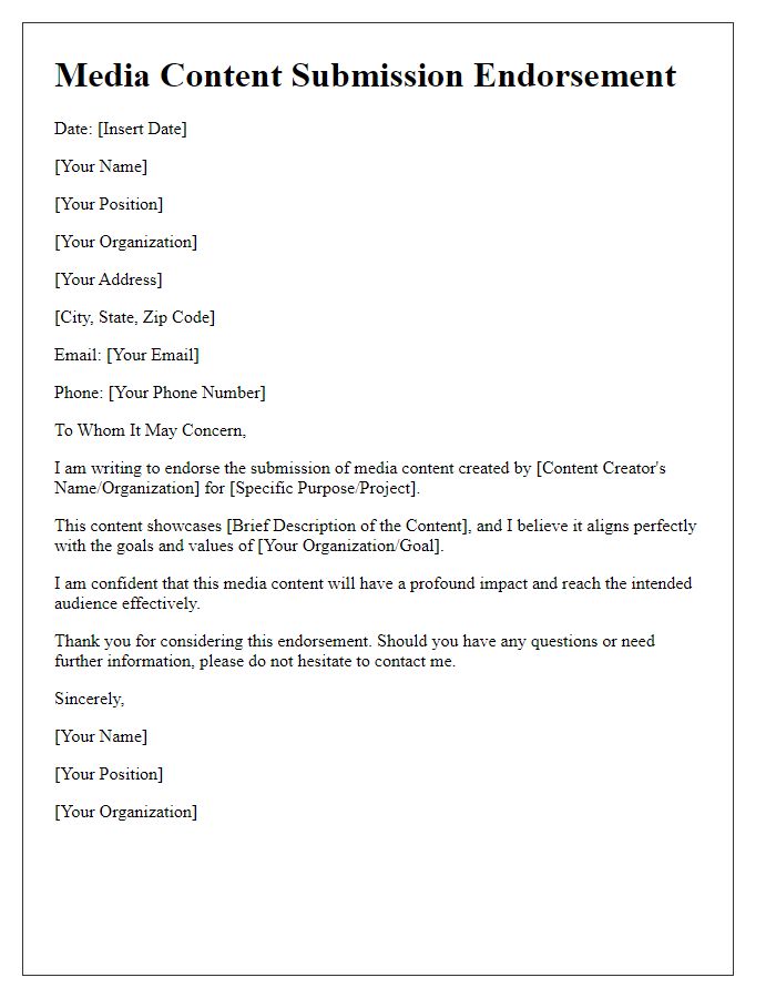 Letter template of media content submission endorsement