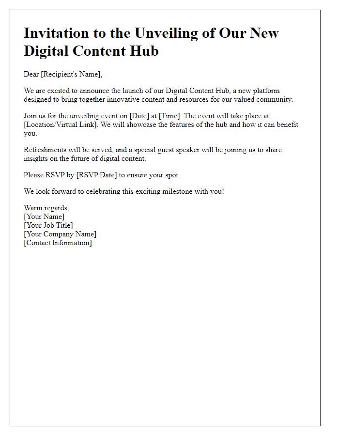 Letter template of digital content hub unveiling