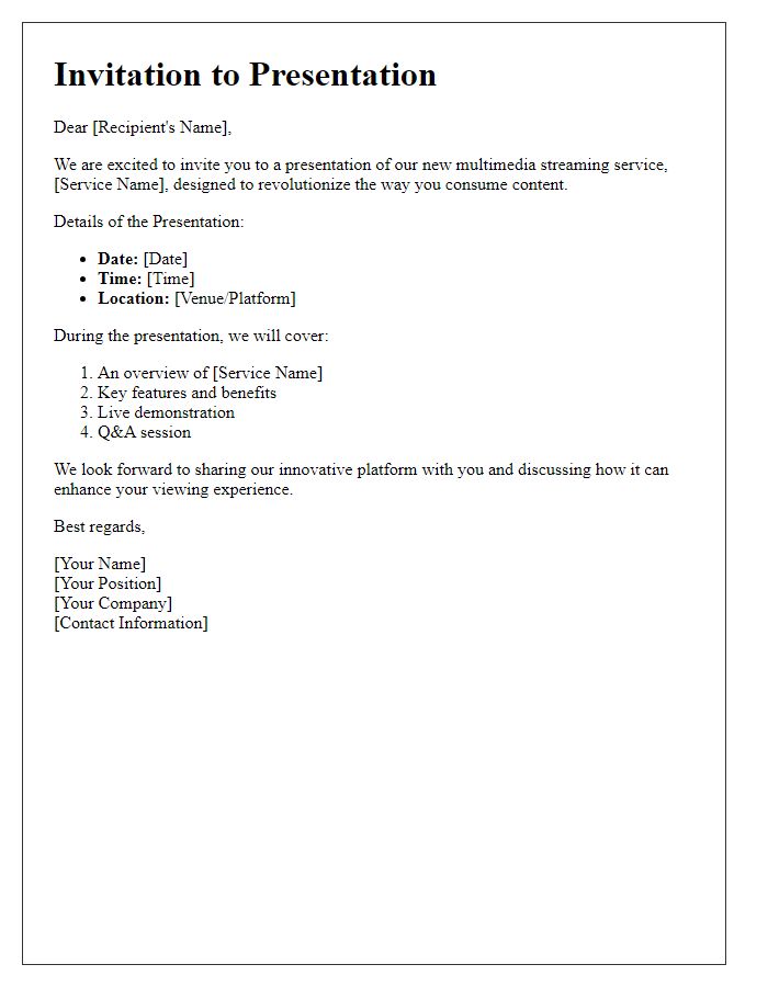 Letter template of multimedia streaming service presentation