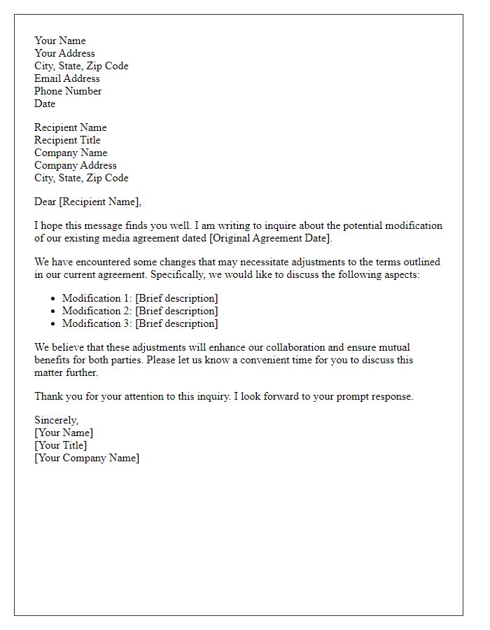 Letter template of media agreement modification inquiry