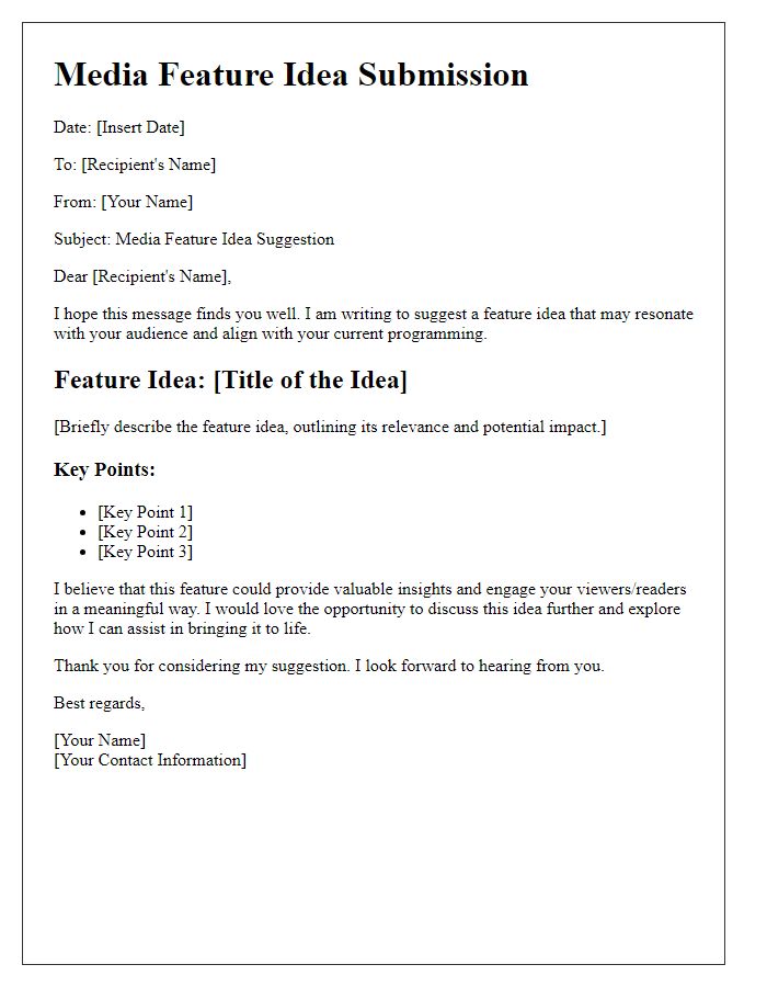 Letter template of media feature idea suggestion