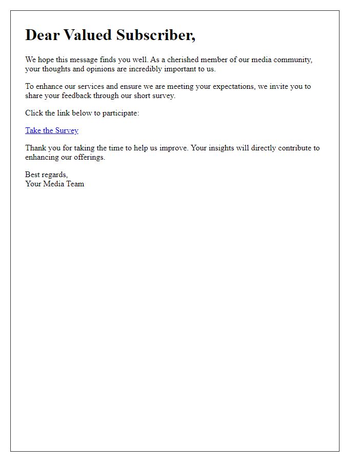 Letter template of feedback collection for media subscribers