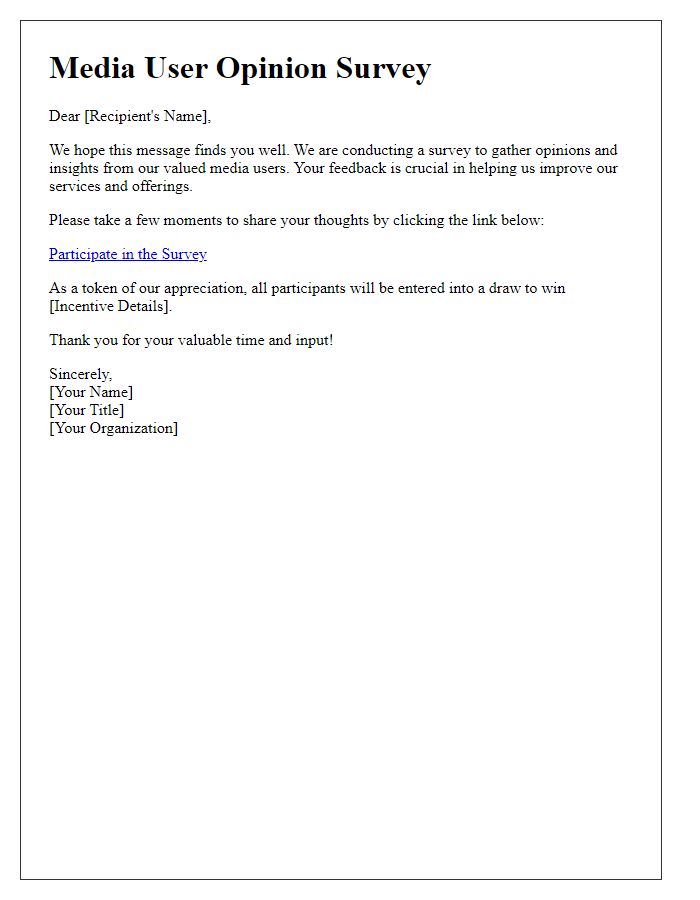 Letter template of media user opinion survey