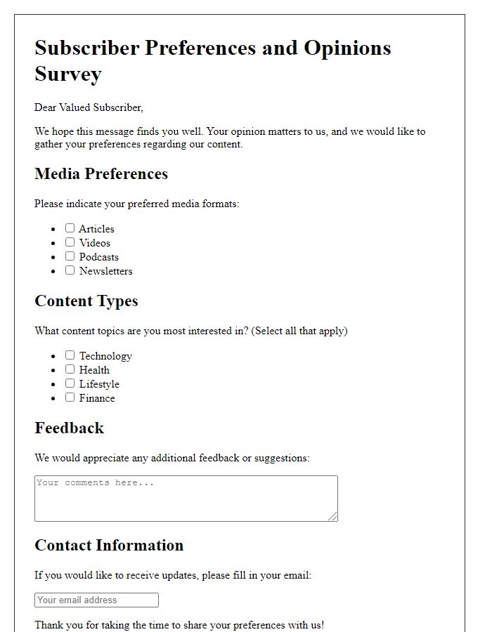 Letter template of media subscriber preferences and opinions