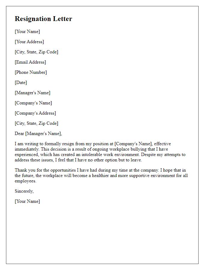 Letter template of resignation as a result of workplace bullying