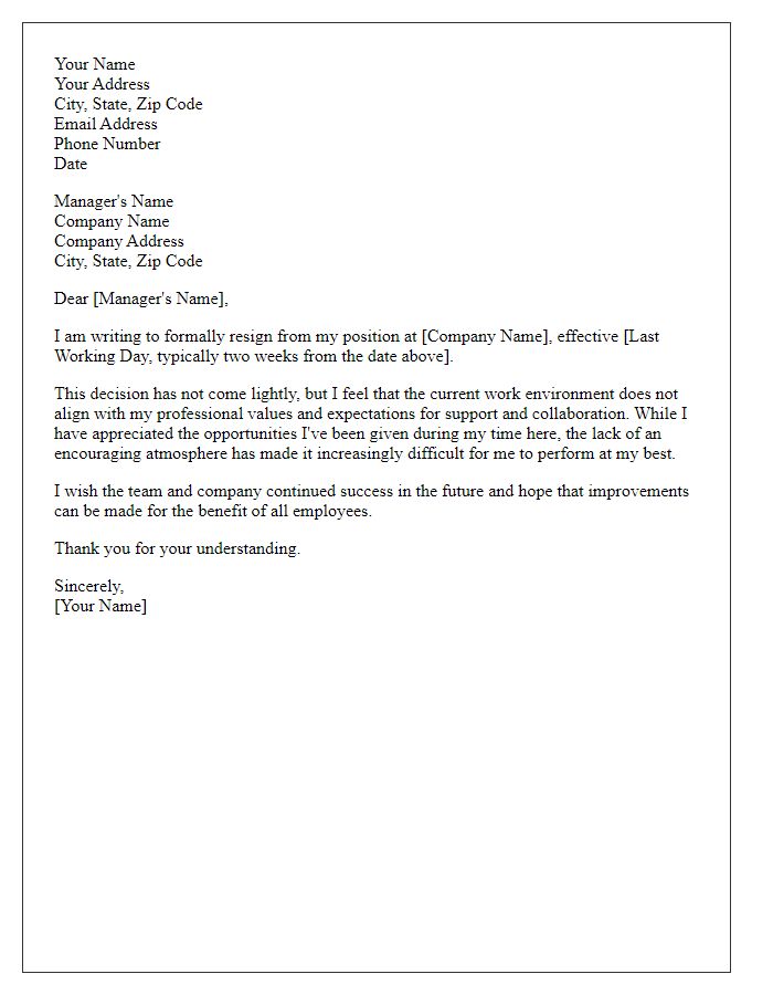 Letter template of resignation related to unsupportive work surroundings