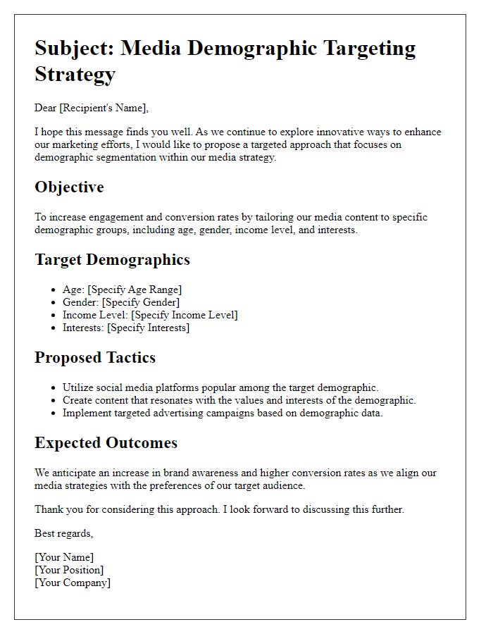 Letter template of media demographic targeting approach