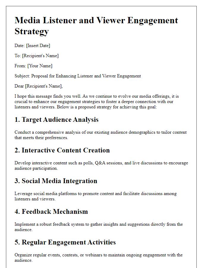 Letter template of media listener and viewer engagement strategy