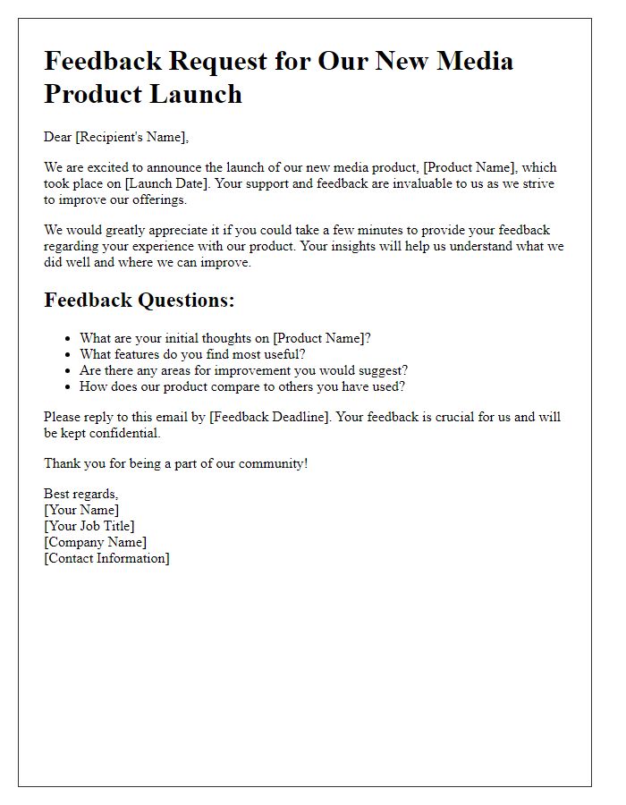 Letter template of media product launch feedback request.