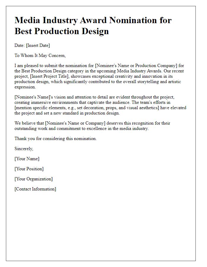 Letter template of media industry award nomination for best production design.