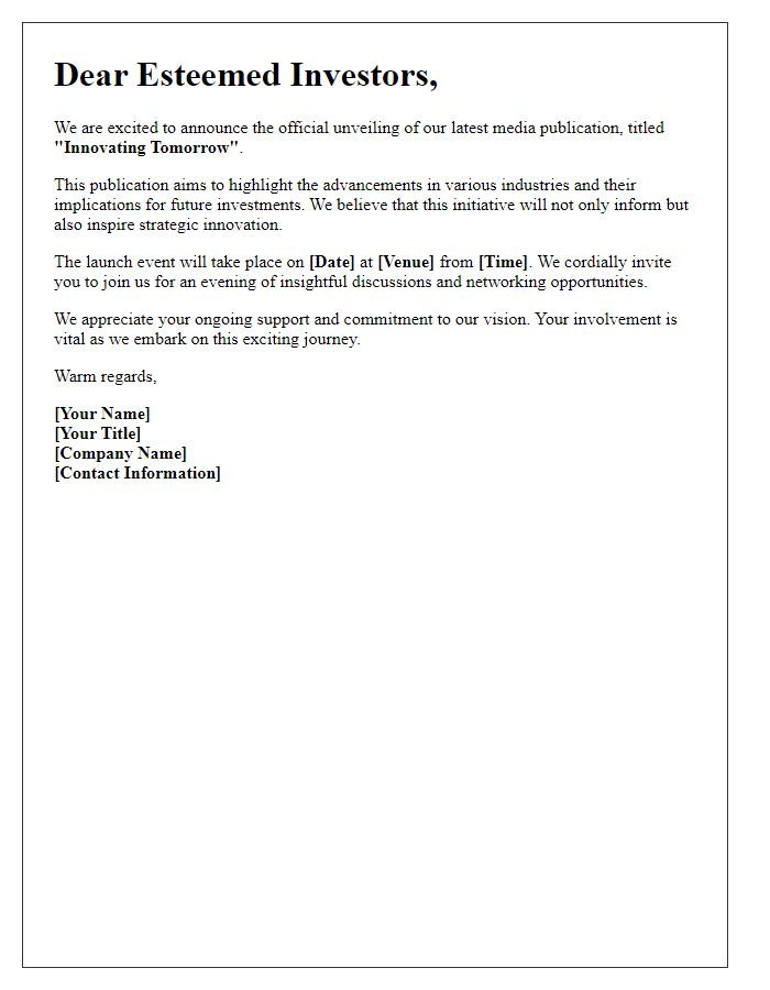 Letter template of media publication unveiling for investors