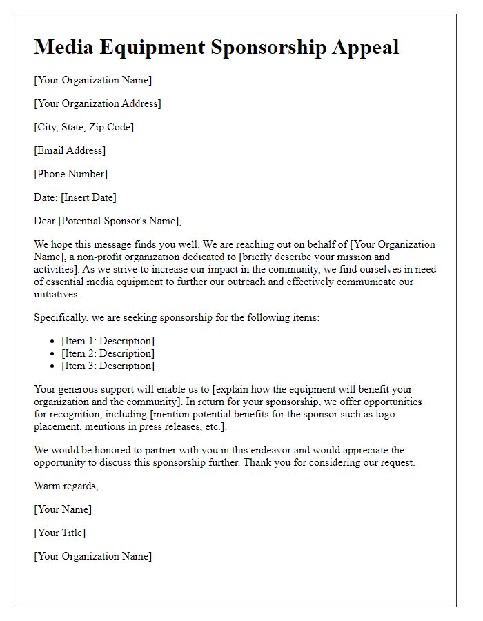 Letter template of media equipment sponsorship appeal for a non-profit organization.