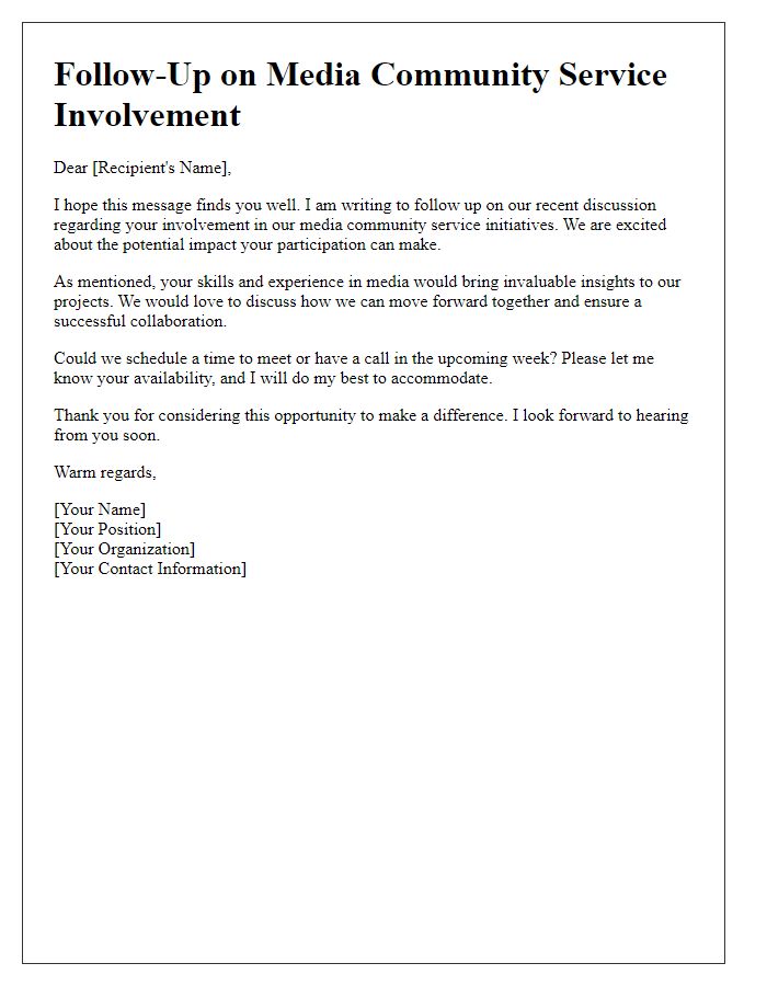 Letter template of follow-up for media community service involvement.