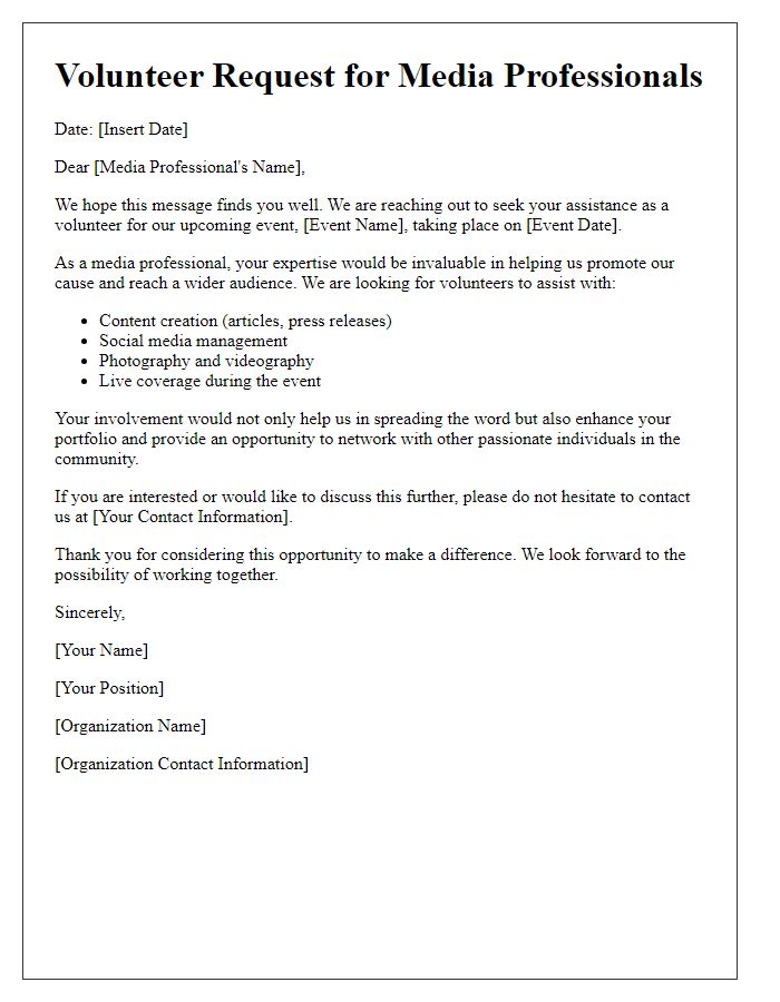 Letter template of a volunteer request for media professionals.