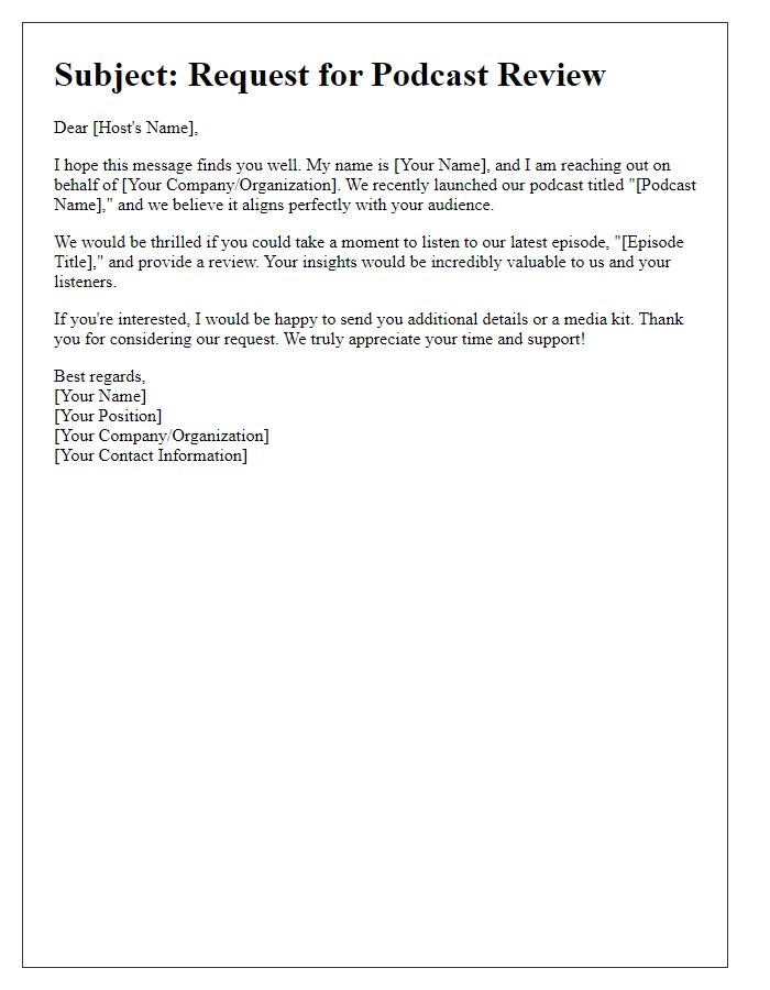 Letter template of media product review request for podcast hosts.