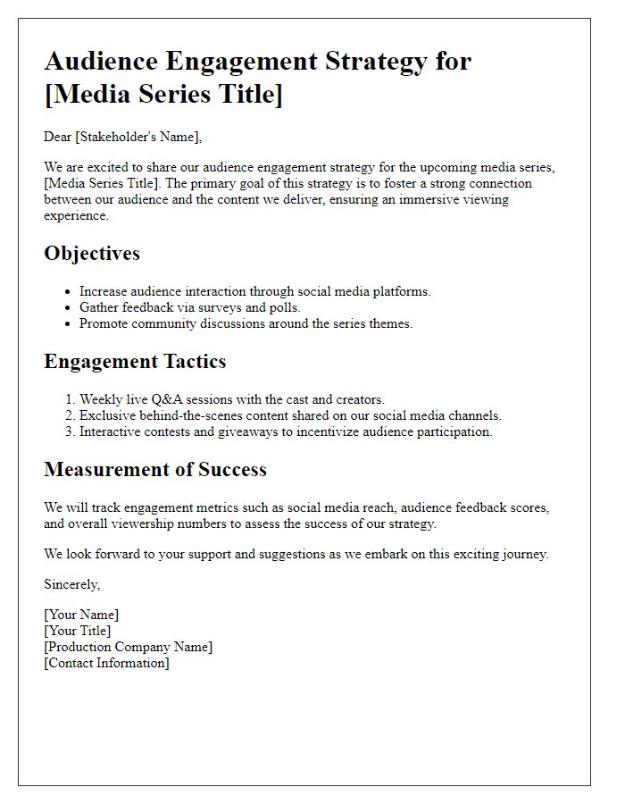 Letter template of media series production audience engagement strategy