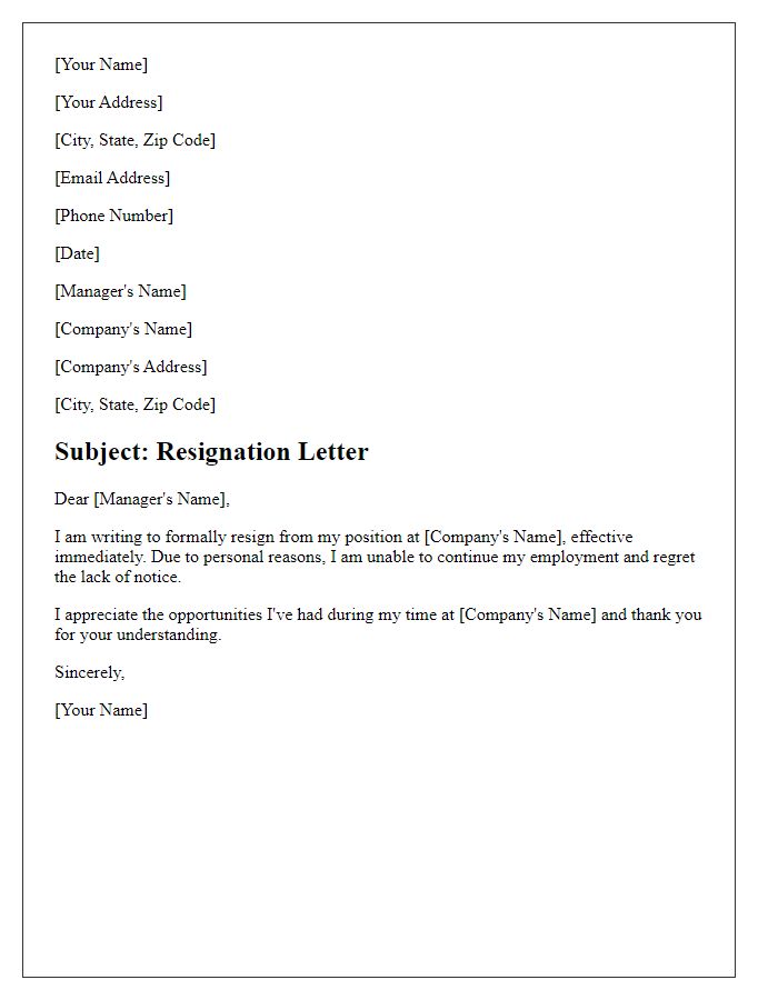 Letter template of resignation citing personal reasons with no notice