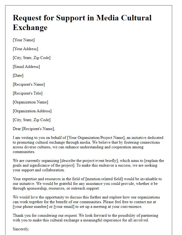 Letter template of request for support in media cultural exchange