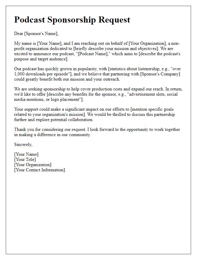 Letter template of podcast sponsorship request for non-profit organizations.