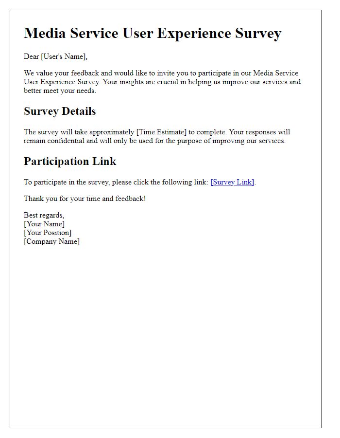 Letter template of Media Service User Experience Survey