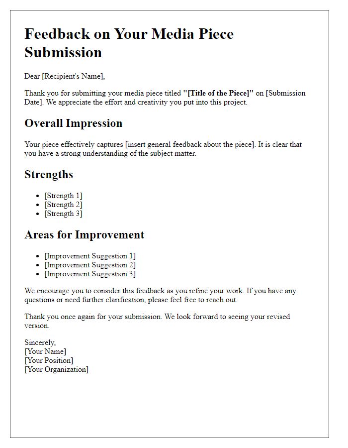 Letter template of feedback on media piece submission