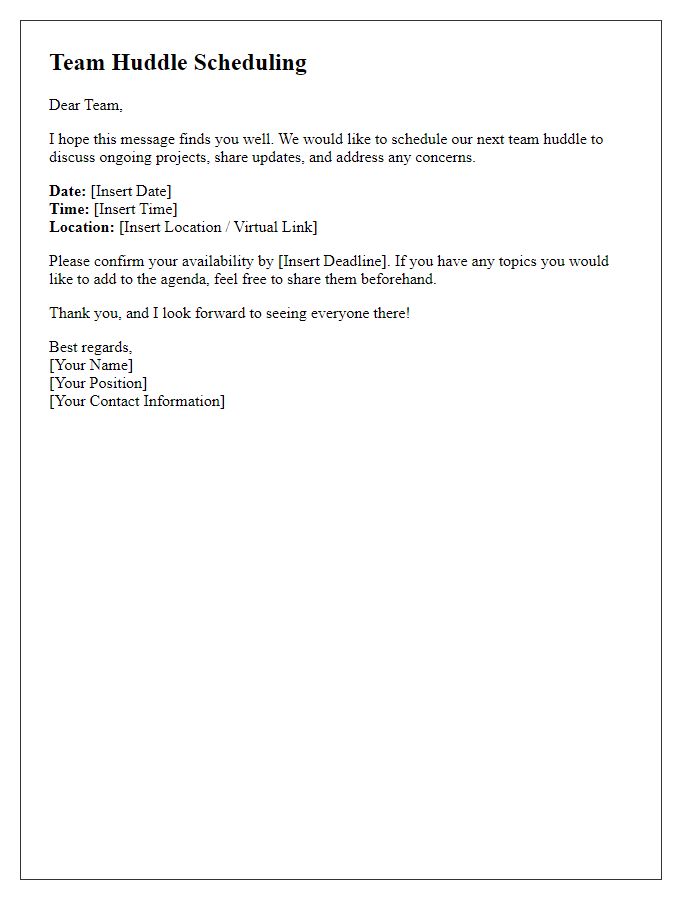 Letter template of Team Huddle Scheduling