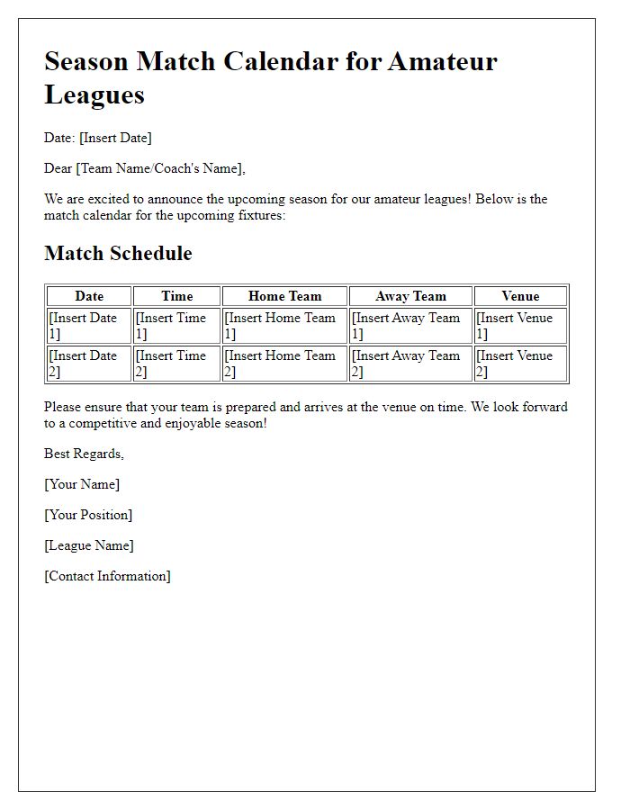 Letter template of season match calendar for amateur leagues.