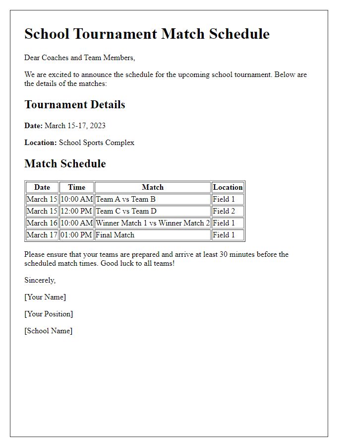 Letter template of tournament match schedule for school teams.