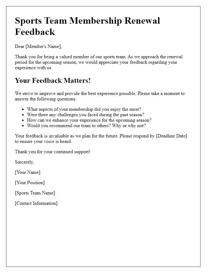 Letter template of sports team membership renewal feedback.