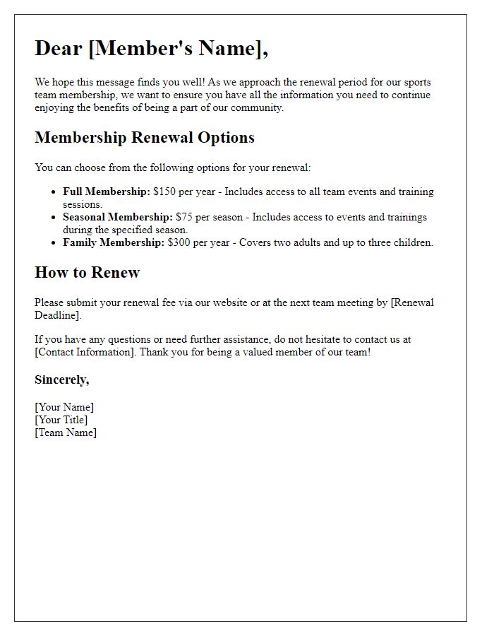 Letter template of sports team membership renewal options.