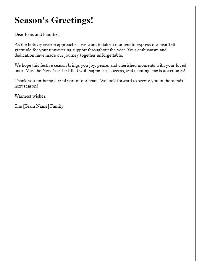 Letter template of holiday wishes from the sports team to fans and families.