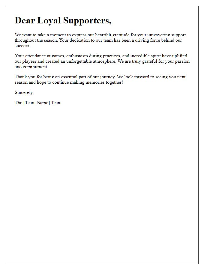 Letter template of thank you notes to the sports team's loyal supporters.