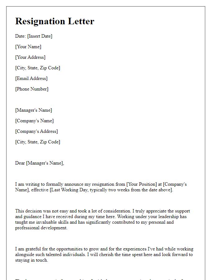 Letter template of sincere resignation acknowledging support received.