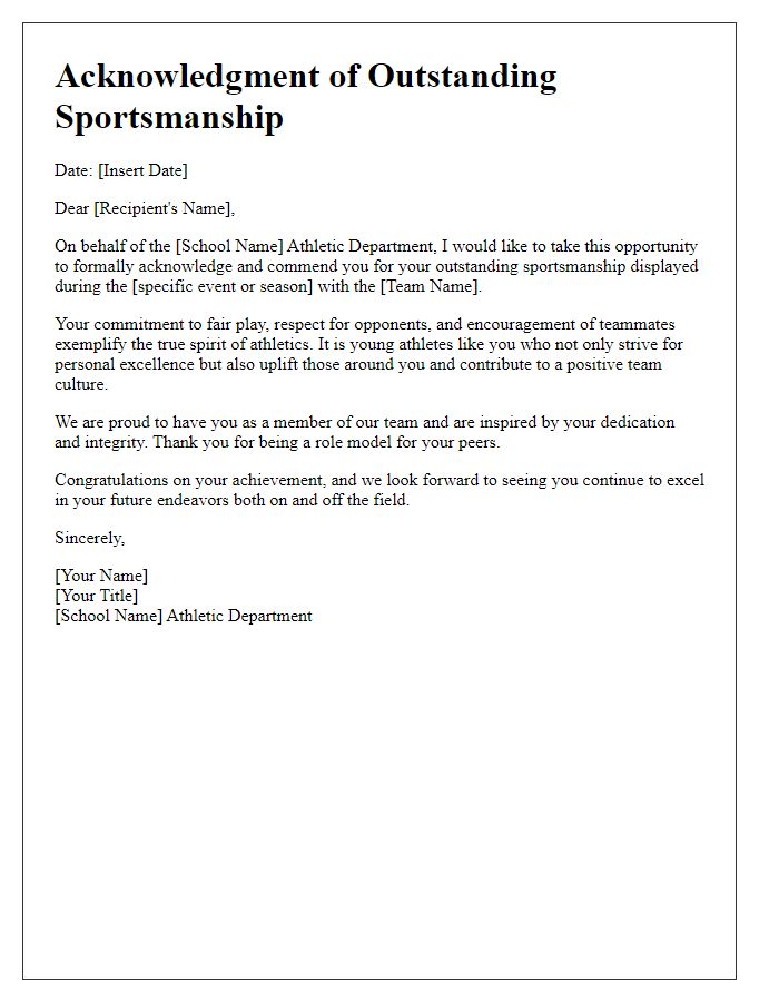 Letter template of acknowledgment for outstanding sportsmanship in a high school athletic team.