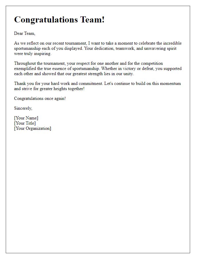 Letter template of celebration for a team's collective sportsmanship during a tournament.