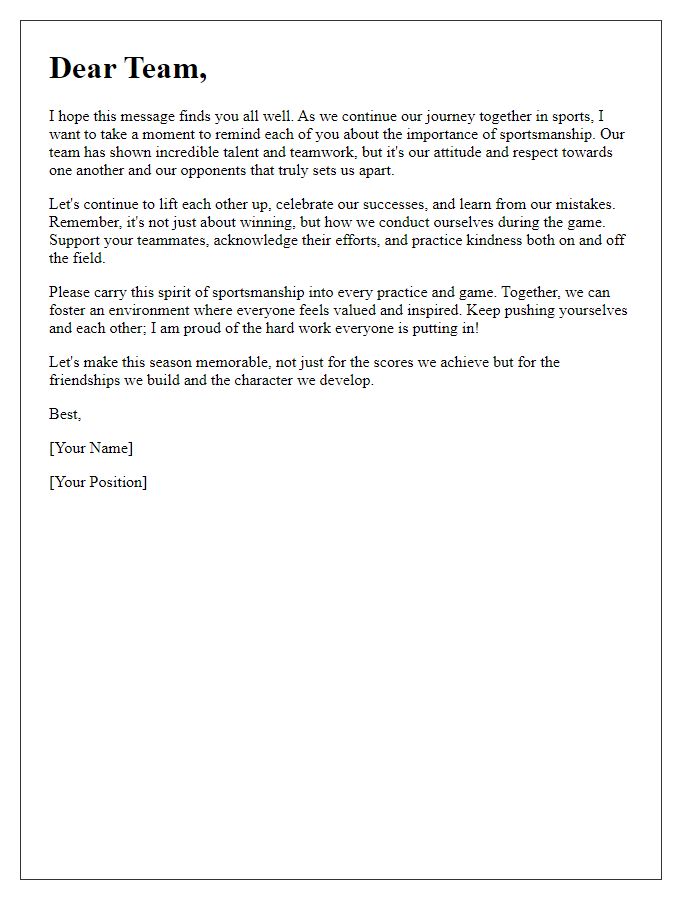 Letter template of encouragement for continuing sportsmanship practices among team members.