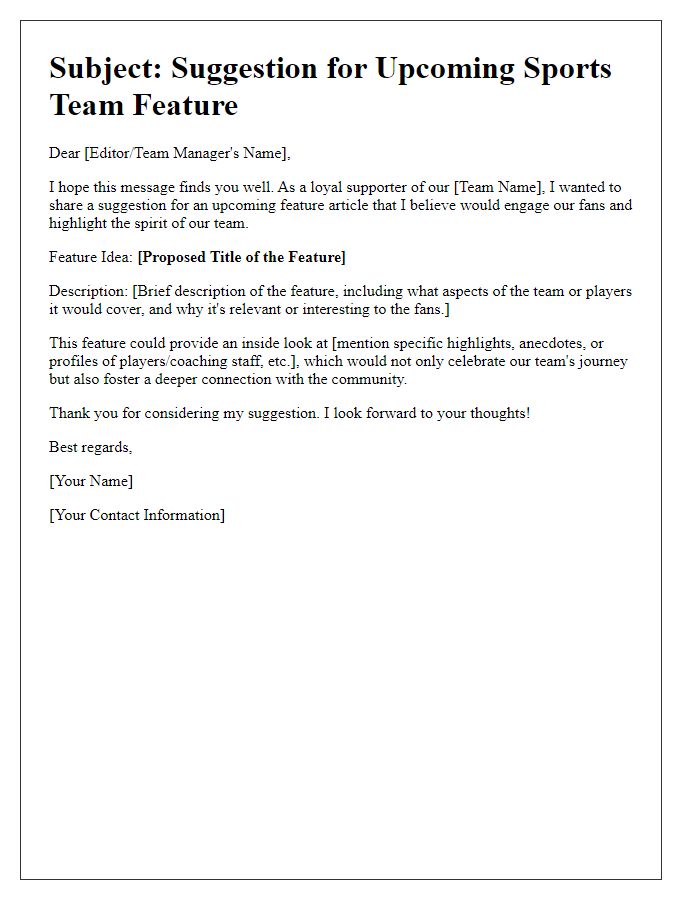 Letter template of sports team news feature suggestion