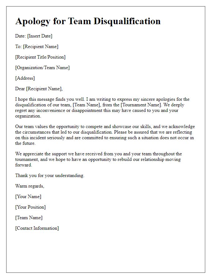 Letter template of apology for team disqualification in a tournament.