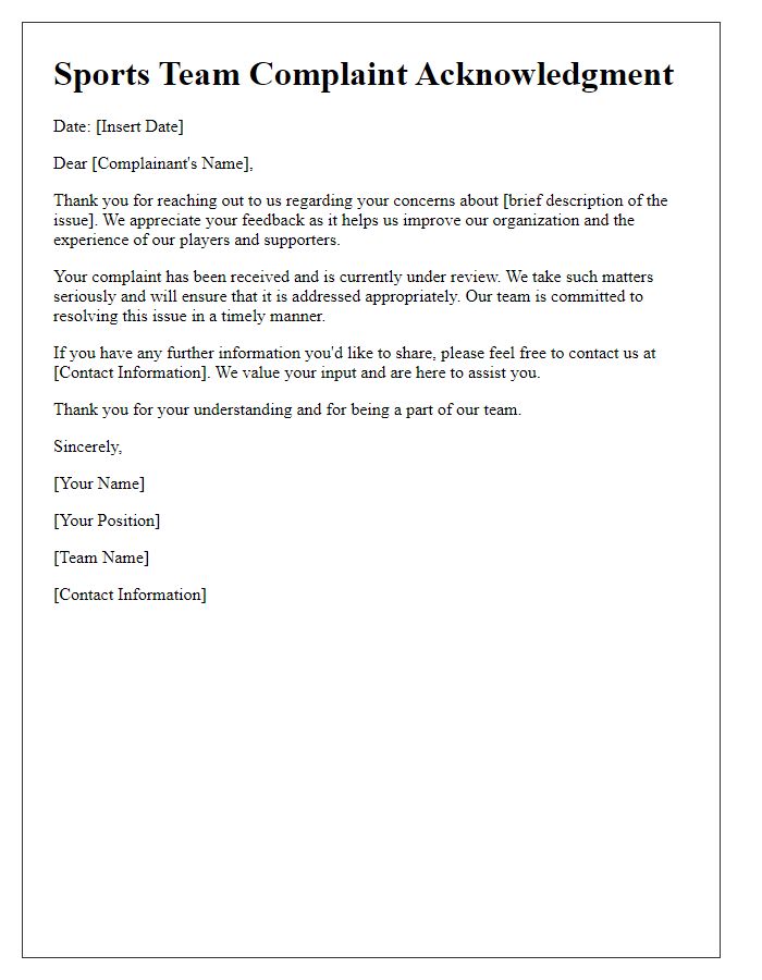 Letter template of sports team complaint acknowledgment